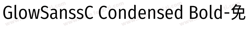 GlowSanssC Condensed Bold字体转换